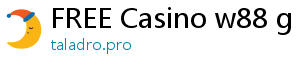 FREE Casino w88 g